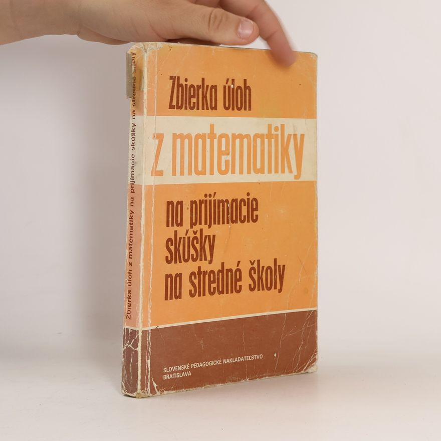 Ladislav Hruškovič Zbierka úloh z matematiky na prijímacie skúšky na stredné školy