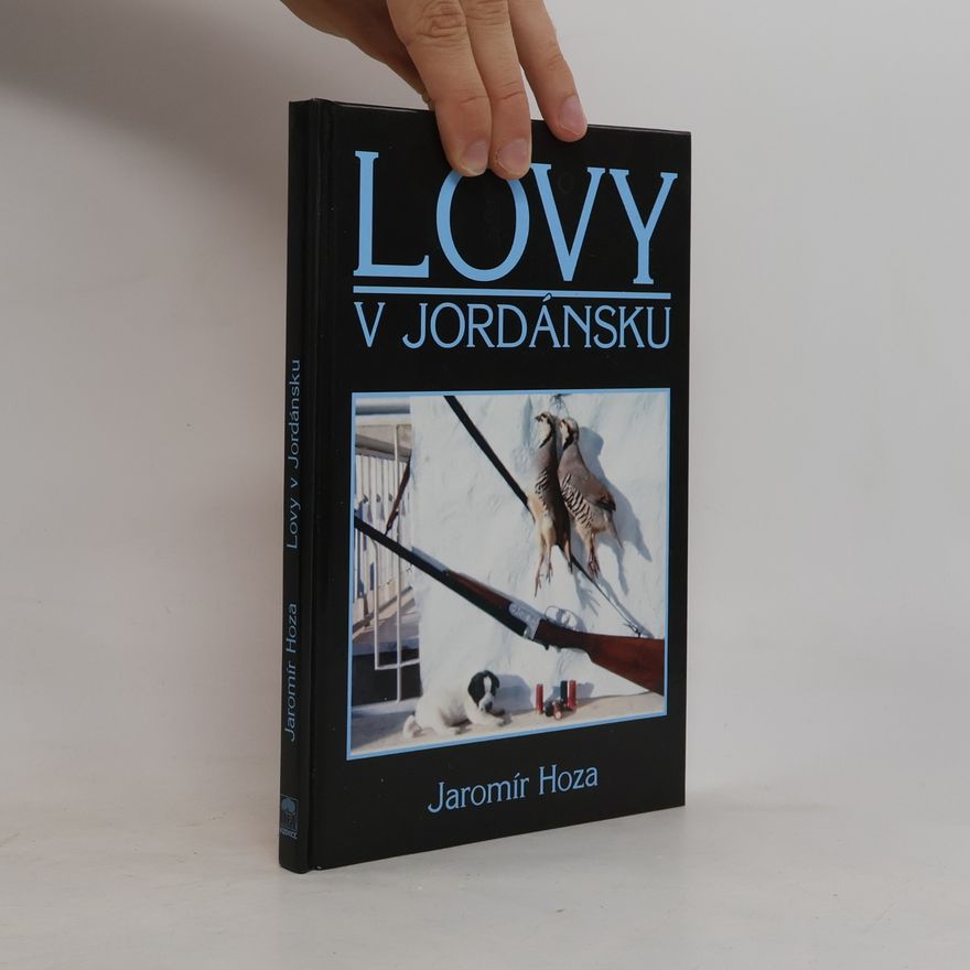Jaromír Hoza Lovy v Jordánsku