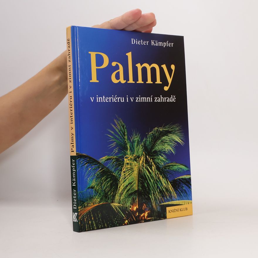 Dieter Kämpfer Palmy v interiéru i v zimní zahradě