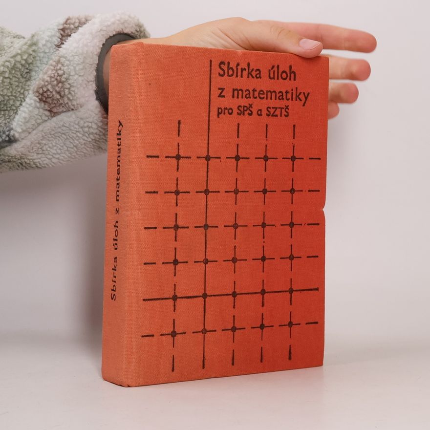 Eduard Kriegelstein Sbírka úloh z matematiky pro SPŠ a SZTŠ