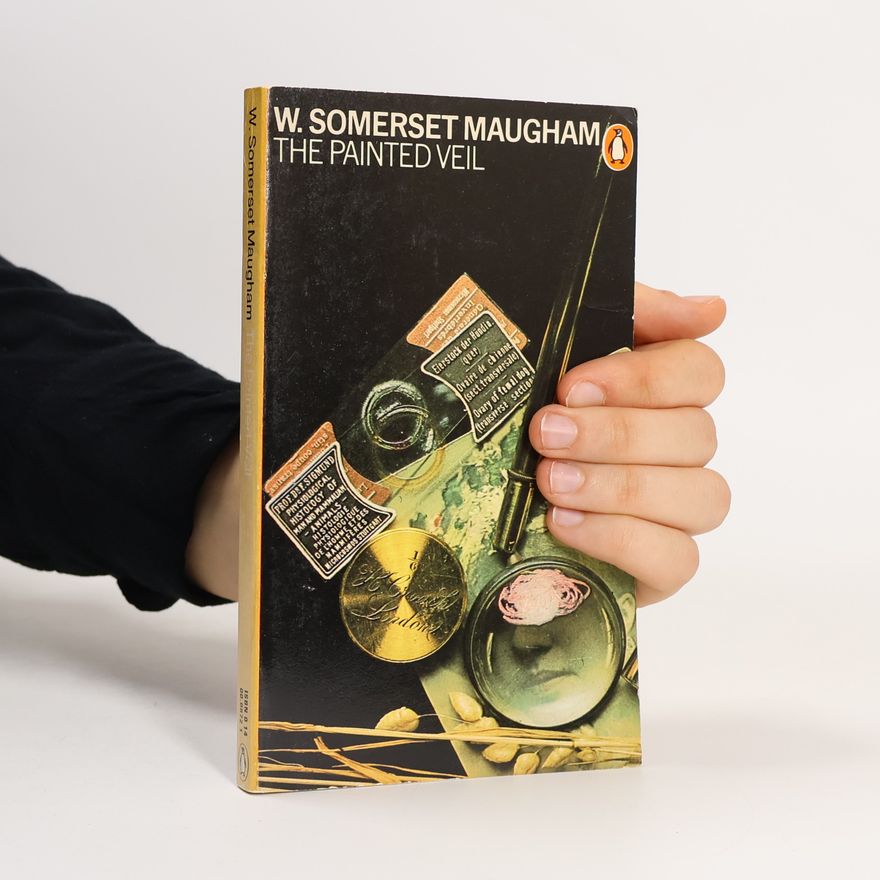 William Somerset Maugham The Painted Veil