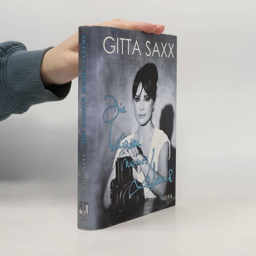 Gitta Saxx Die Kurven meines Lebens