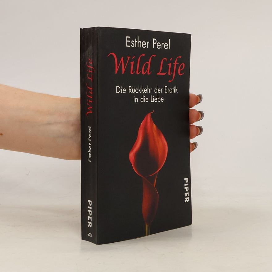 Esther Perel Wild life