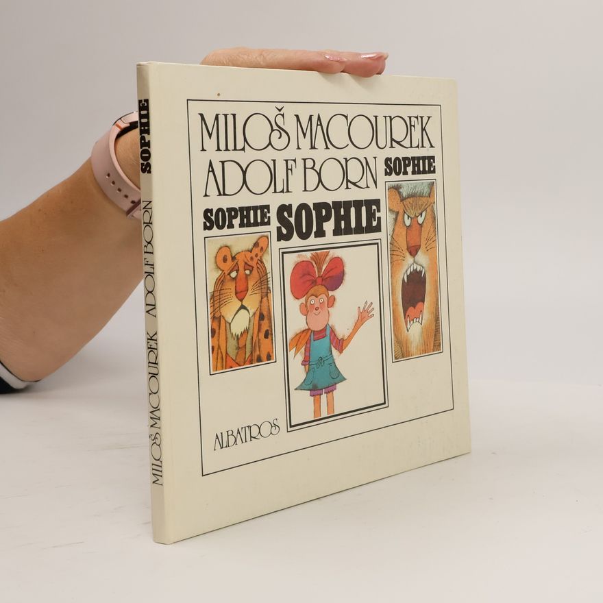 Miloš Macourek Sophie Sophie Sophie
