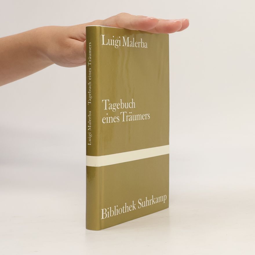 Luigi Malerba Tagebuch eines Träumers