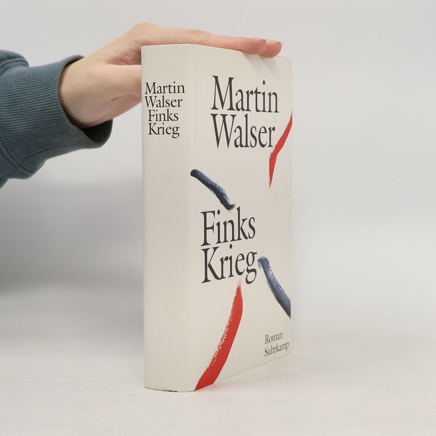 Martin Walser Finks Krieg