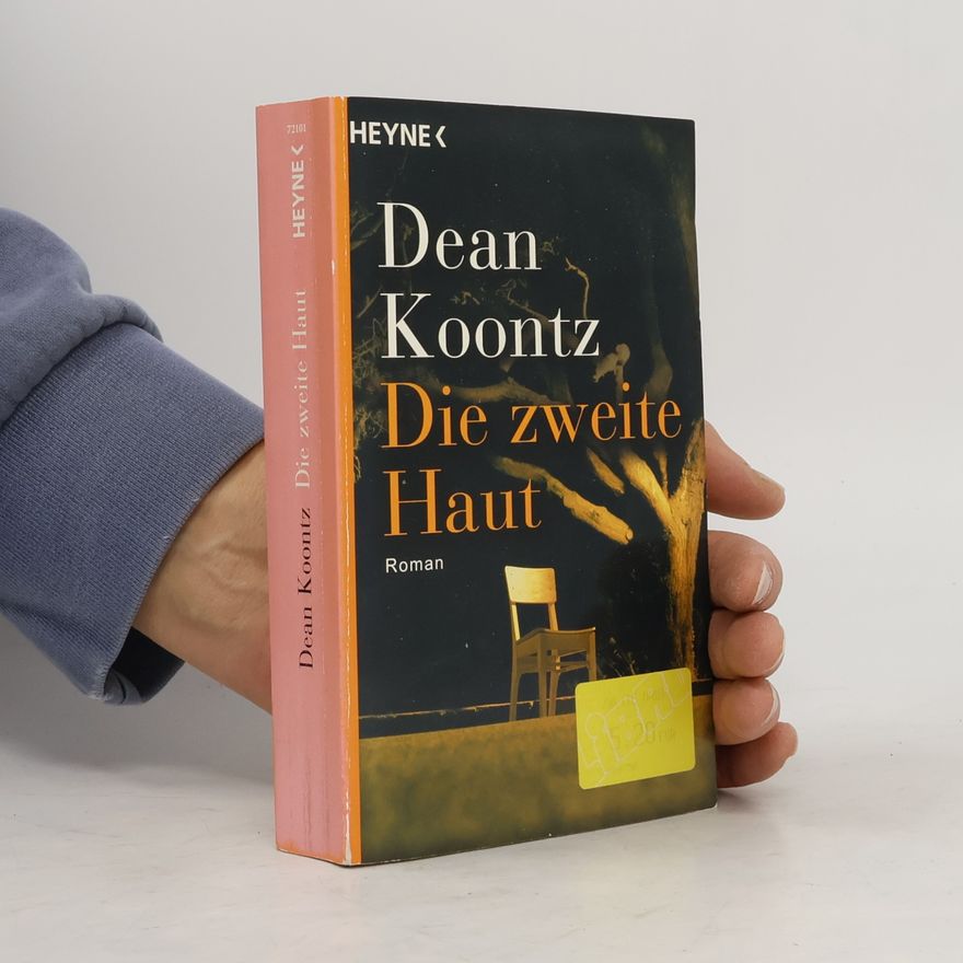 Dean Ray Koontz Die zweite Haut