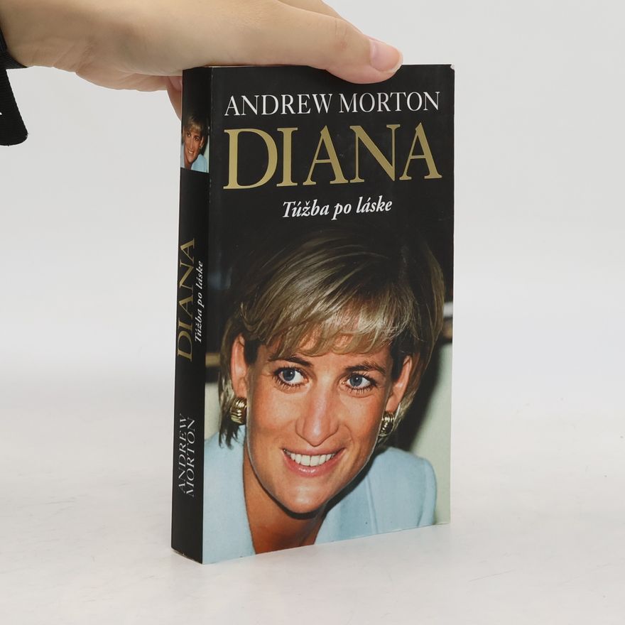 Andrew Morton Diana: Túžba po láske