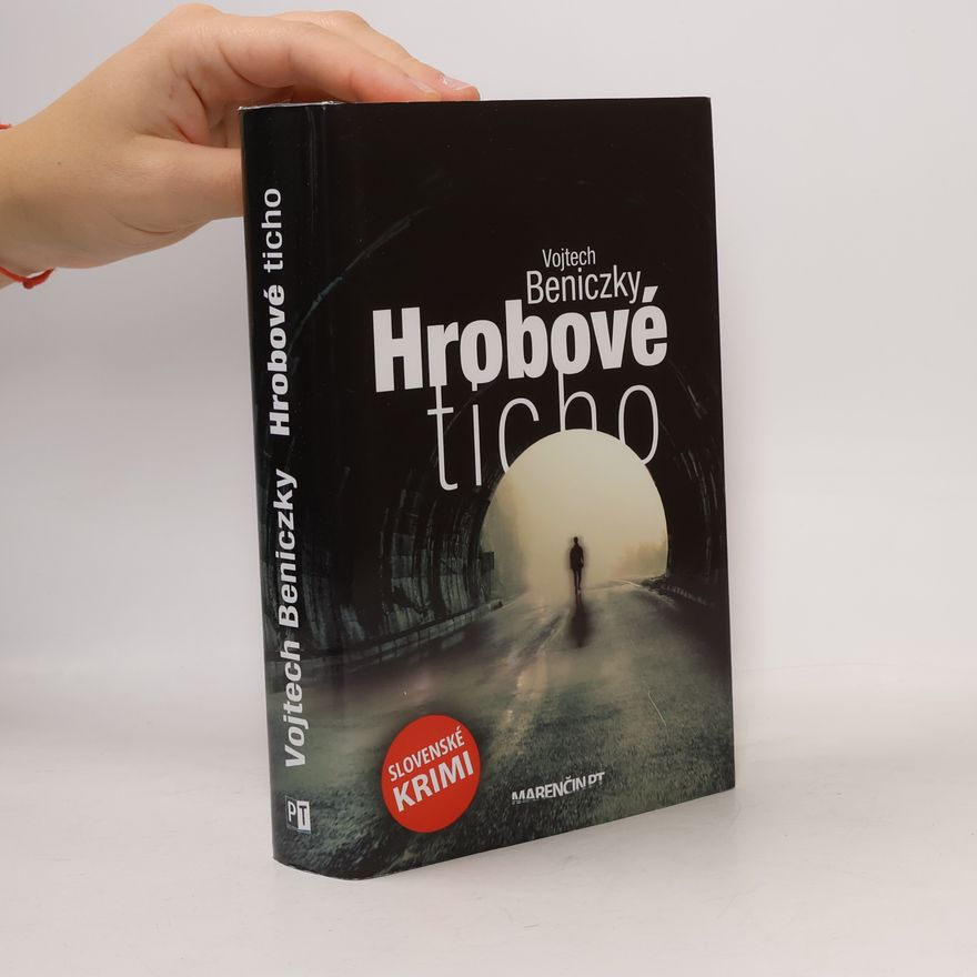 Vojtech Beniczky Hrobové ticho