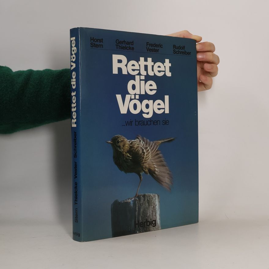 Horst Stern Rettet die Vögel, wir brauchen sie