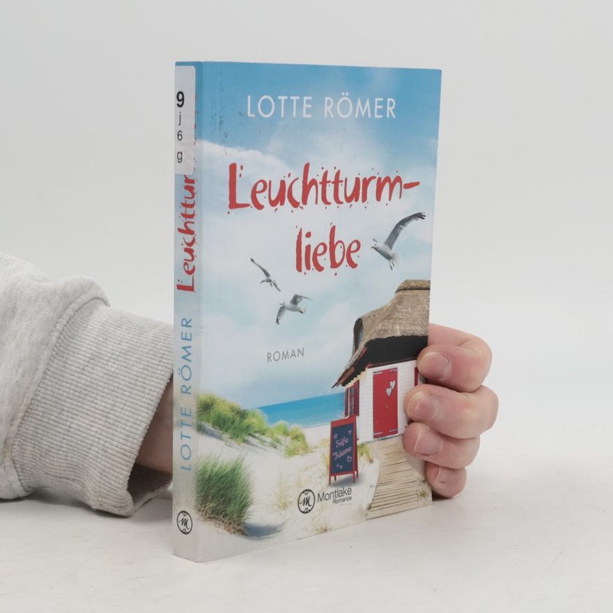 Lotte Römer Leuchtturmliebe