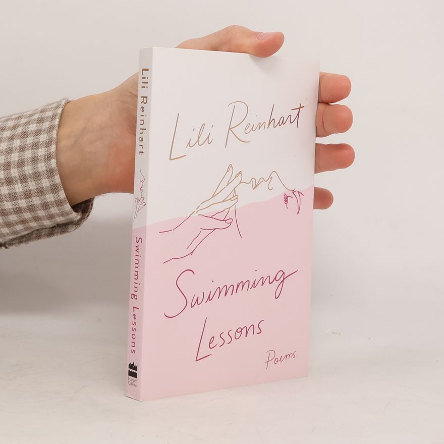 Reinhart Lili Swimming Lessons: Poems