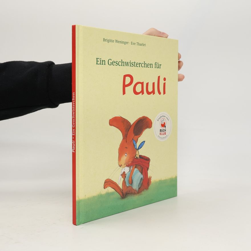 Brigitte Weninger Ein Geschwisterchen für Pauli