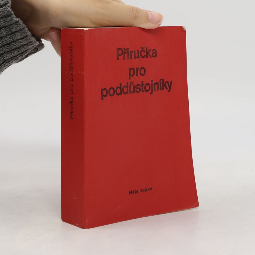 Kolektiv autorů Příručka pro poddůstojníky