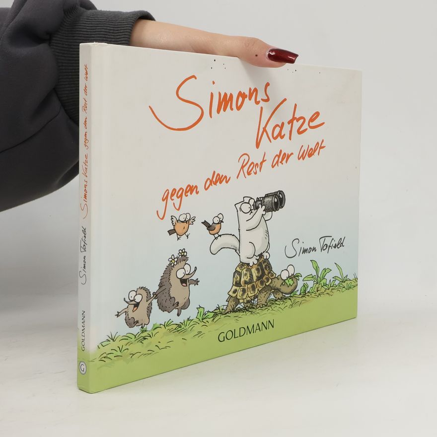 Simon Tofield Simons Katze gegen den Rest der Welt