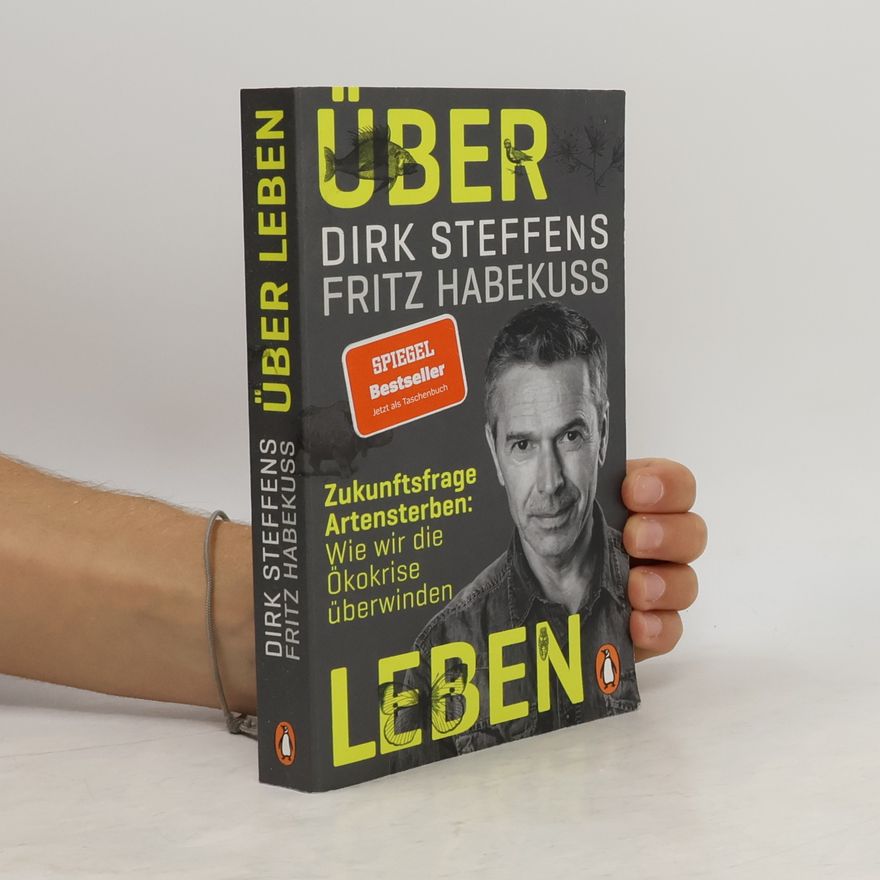 Dirk Steffens Über Leben