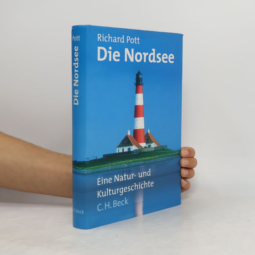 Richard Pott Die Nordsee