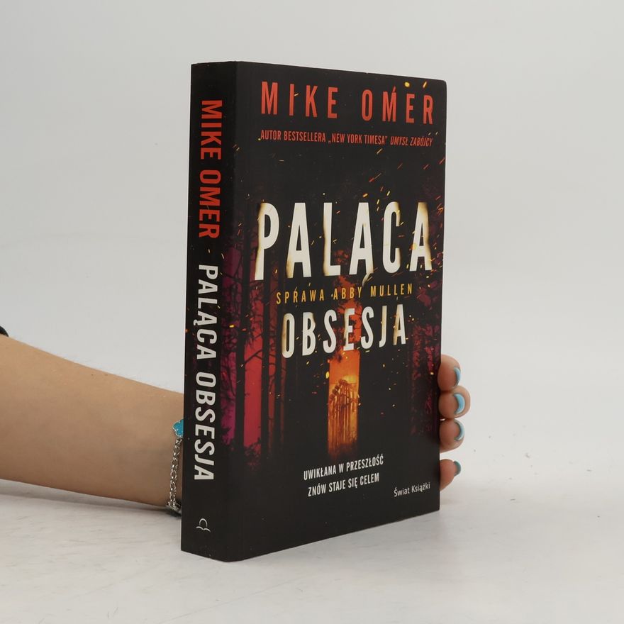 Robert Ginalski Tajemnice Abby Mullen - 3: Paląca obsesja