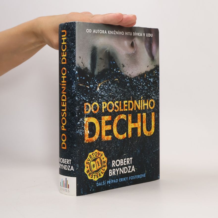 Robert Bryndza Do posledního dechu