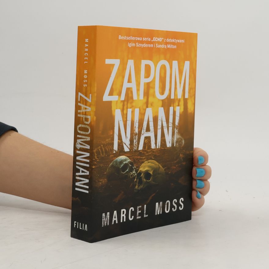 Marcel Moss Echo: Zapomniani