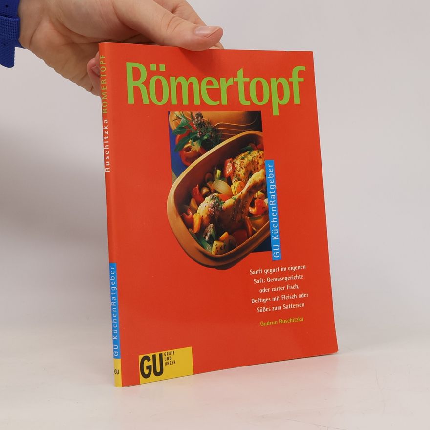 Gudrun Ruschitzka Römertopf