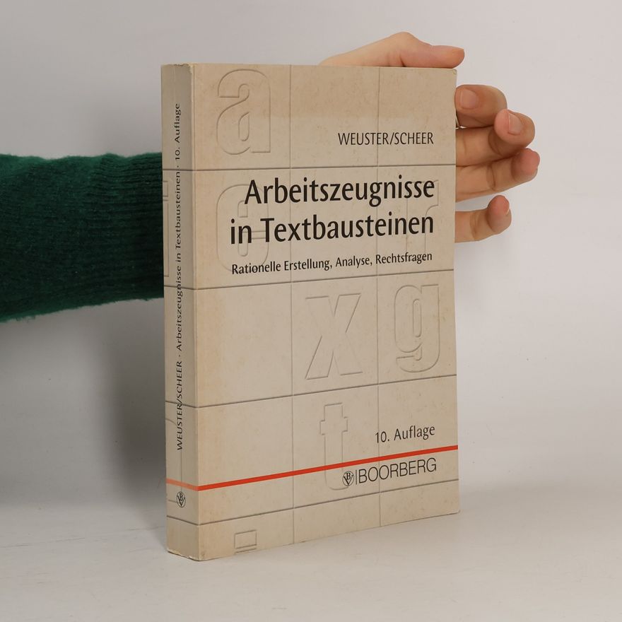 Arnulf Weuster Arbeitszeugnisse in Textbausteinen
