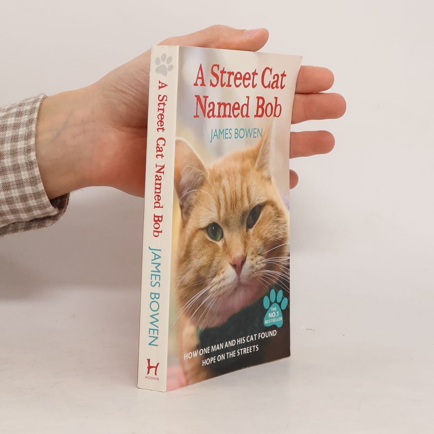 James Bowen A street cat named Bob