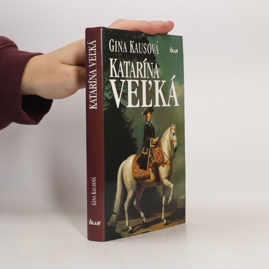 Gina Kaus Katarína Veľká