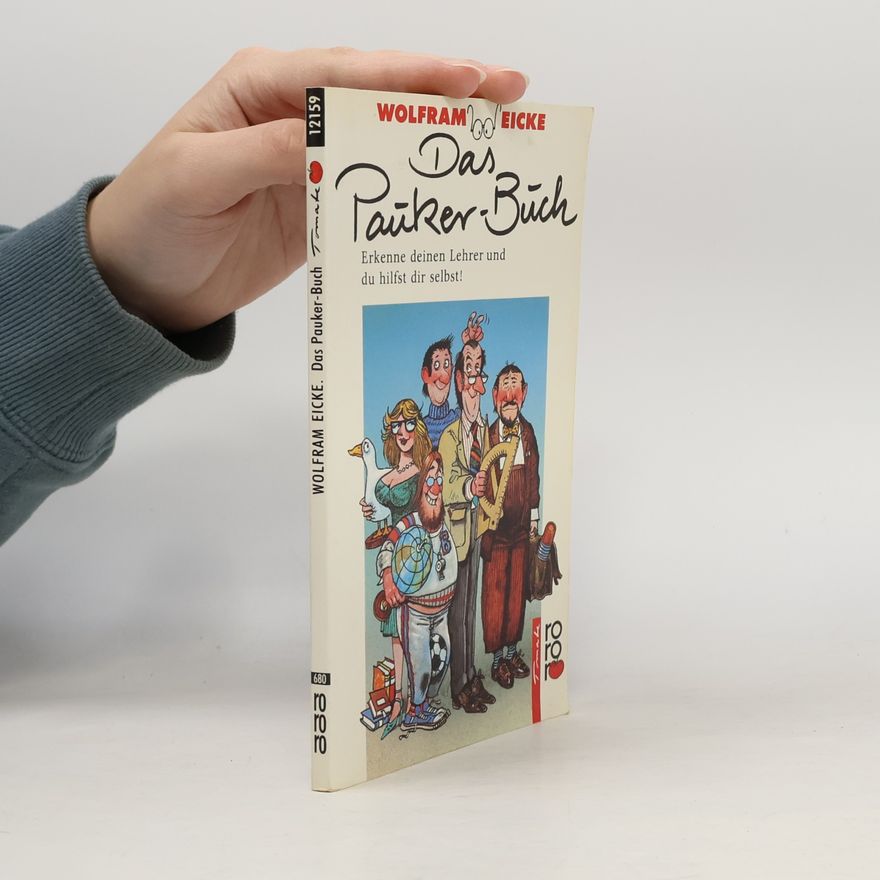 Wolfram Eicke Das Pauker-Buch