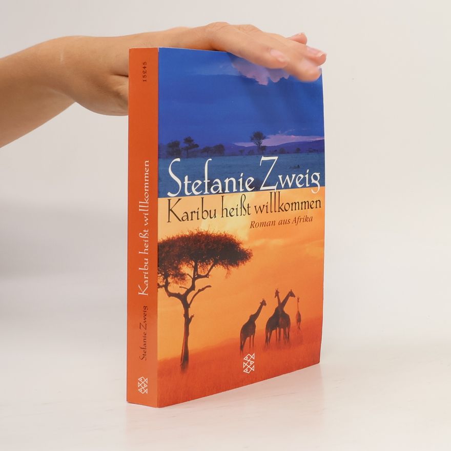Stefanie Zweig Karibu heißt willkommen
