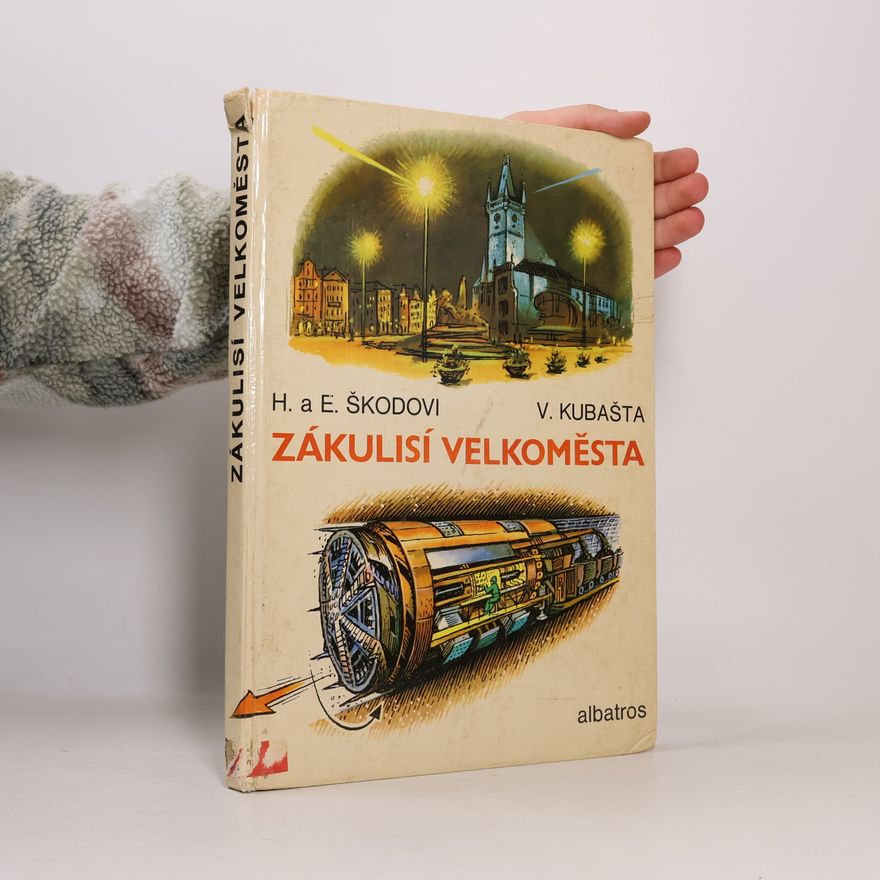 Eduard Škoda Zákulisí velkoměsta