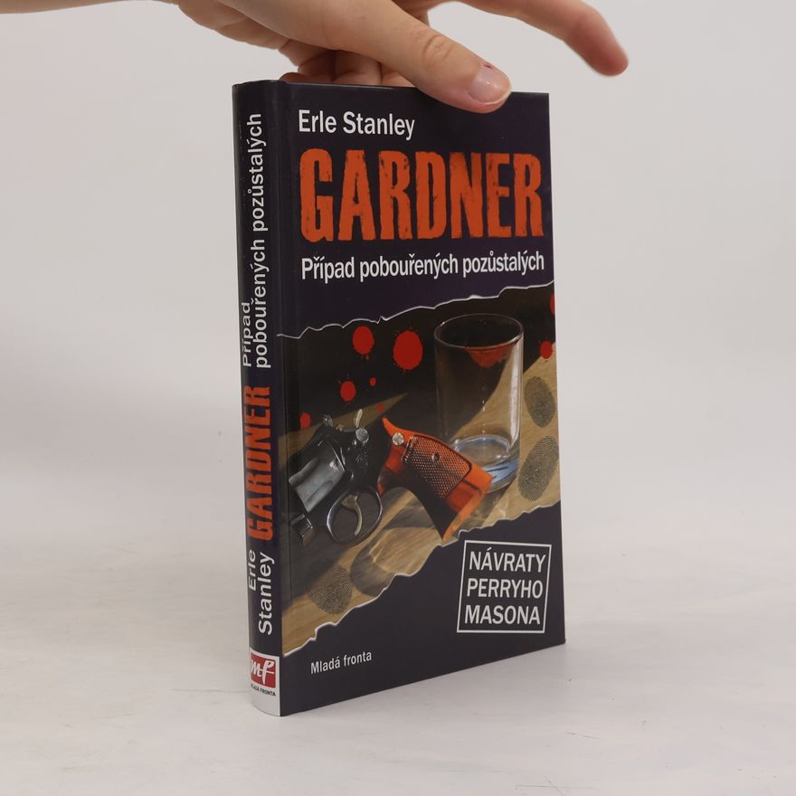 Erle Stanley Gardner Případ pobouřených pozůstalých