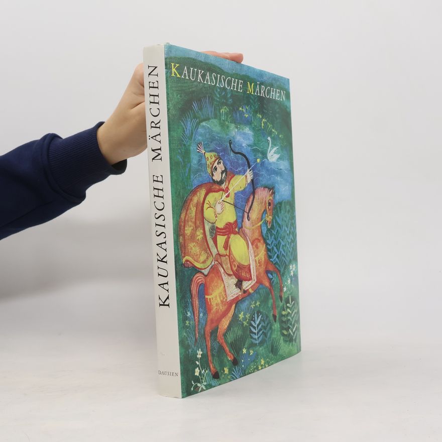 Autorenkollektiv Kaukasische Märchen