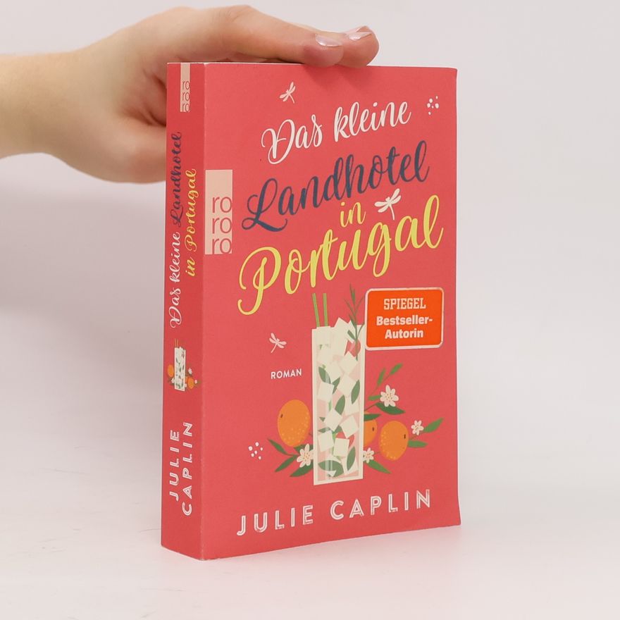 Julie Caplin Romantic Escapes - 13: Das kleine Landhotel in Portugal
