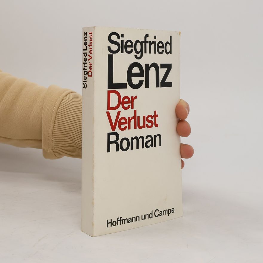 Siegfried Lenz Der Verlust