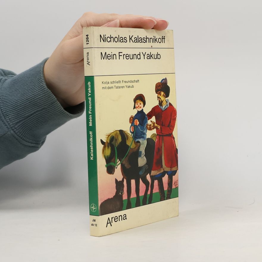 Nicholas Kalashnikoff Mein Freund Yakub