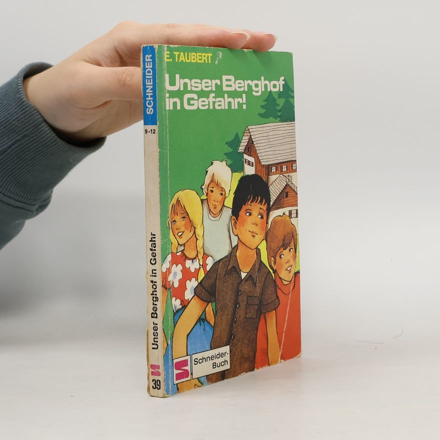 Eva Taubert Unser Berghof in Gefahr!