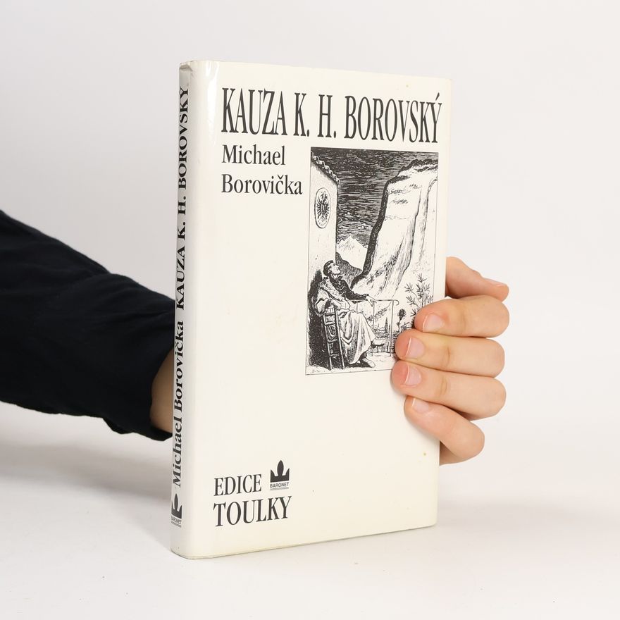 Michael Borovička Kauza Karel Havlíček Borovský