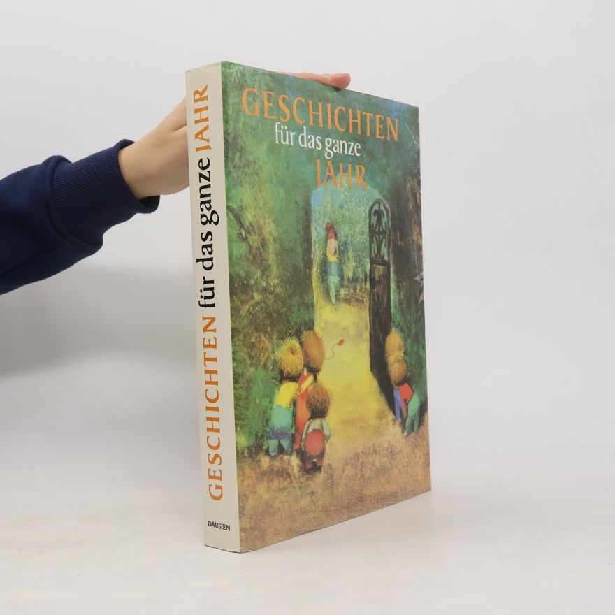 Various authors Geschichten für das ganze Jahr
