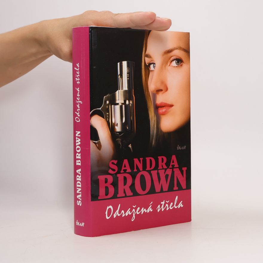 Sandra Brown Odražená střela