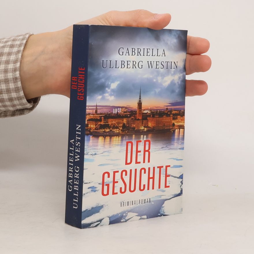 Gabriella Ullberg Westin Der Gesuchte