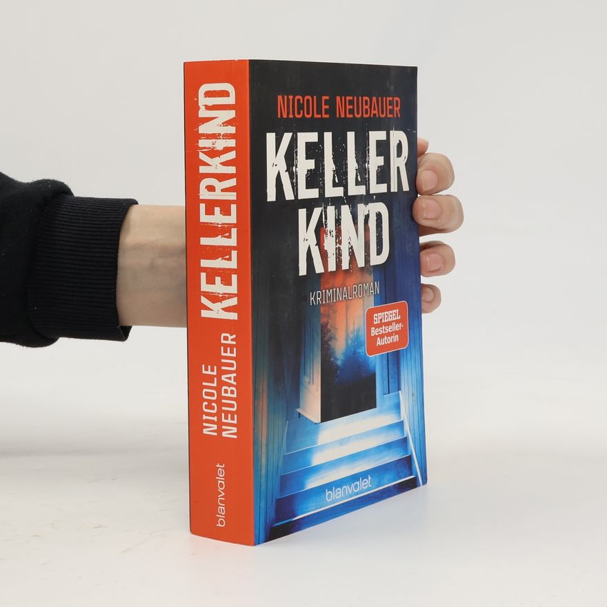 Nicole Neubauer Kellerkind