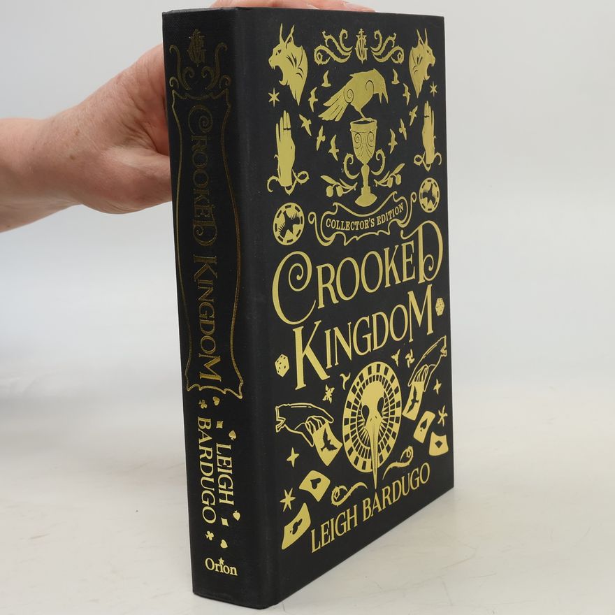 Leigh Bardugo Crooked Kingdom