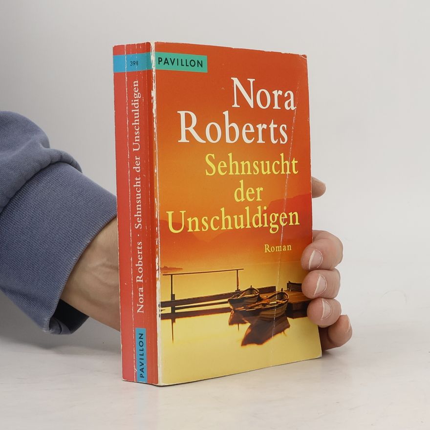 Nora Roberts Sehnsucht der Unschuldigen