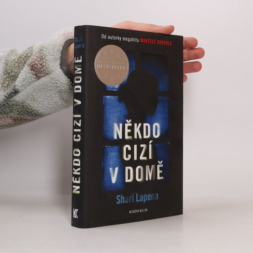 Shari Lapena Někdo cizí v domě