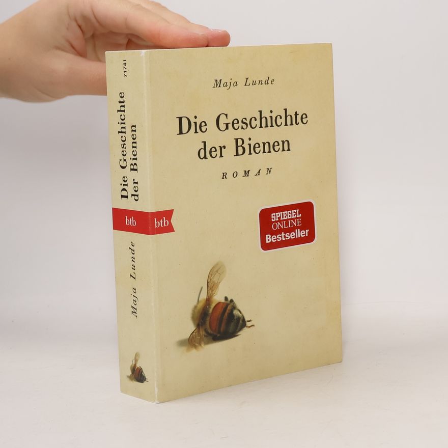 Maja Lunde Die Geschichte der Bienen
