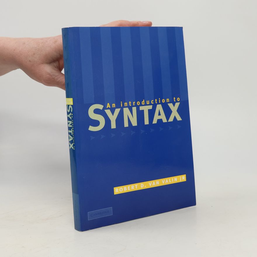 Robert D. Van Valin Jr. An Introduction to Syntax