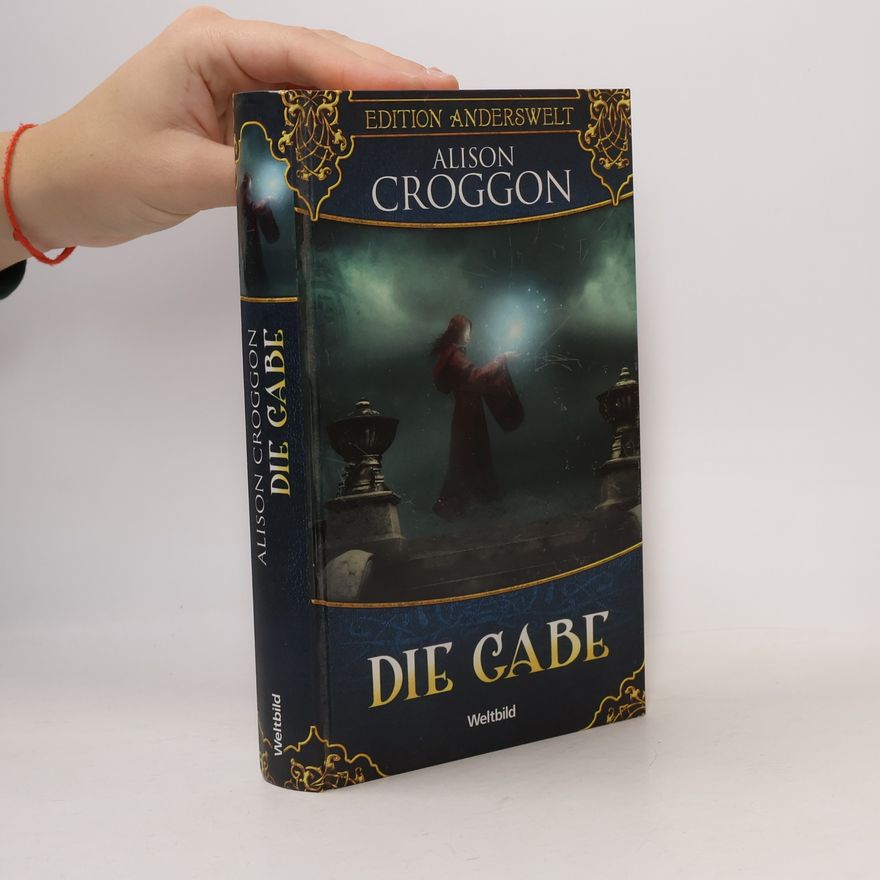 Alison Croggon Die Gabe