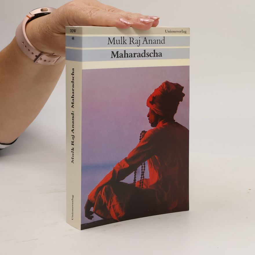 Mulk Raj Anand Maharadscha