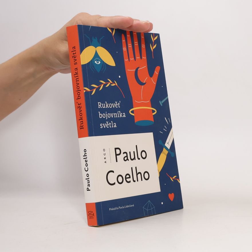Paulo Coelho Rukověť bojovníka světla